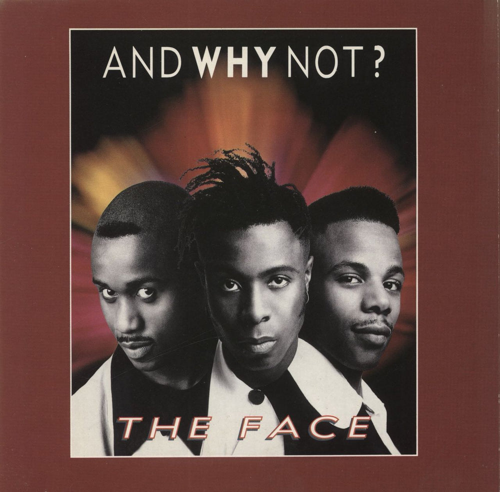 And Why Not? The Face UK 7" vinyl single (7 inch record / 45) ISG444