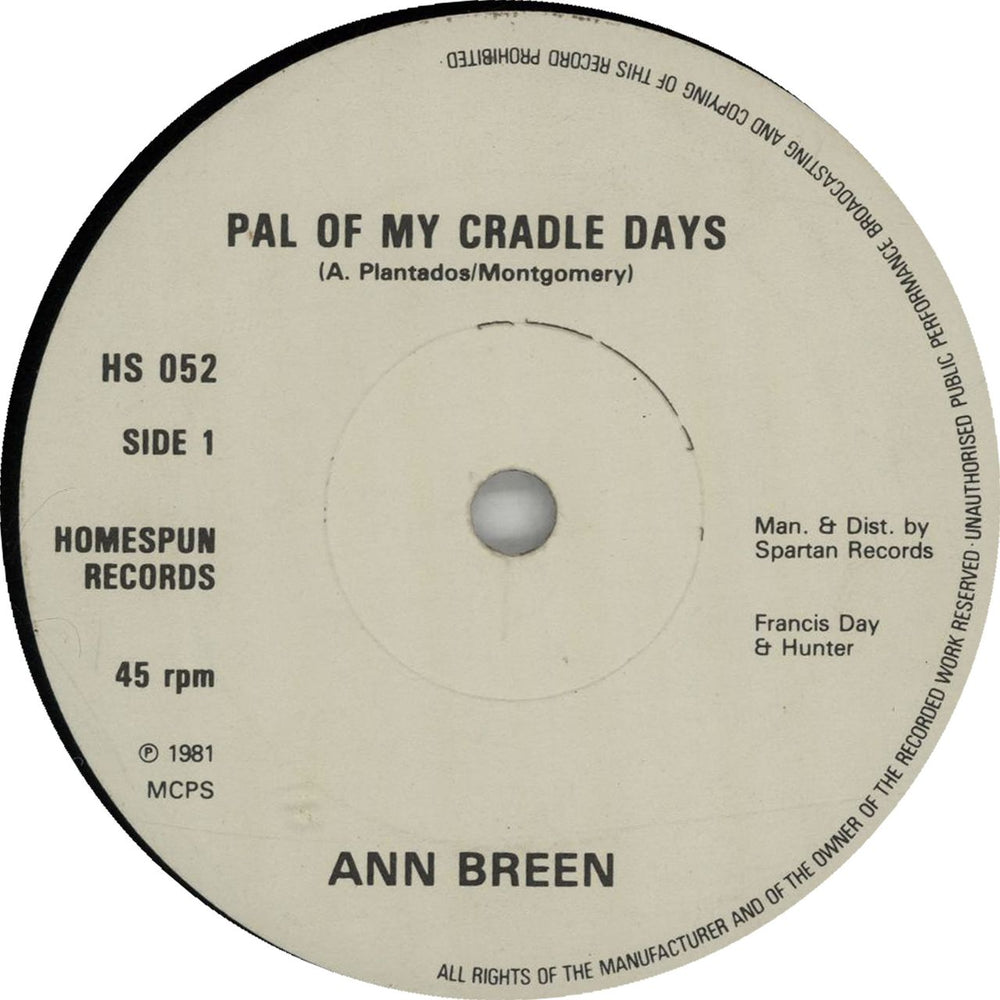 Ann Breen Pal Of My Cradle Days UK 7" vinyl single (7 inch record / 45) HS052