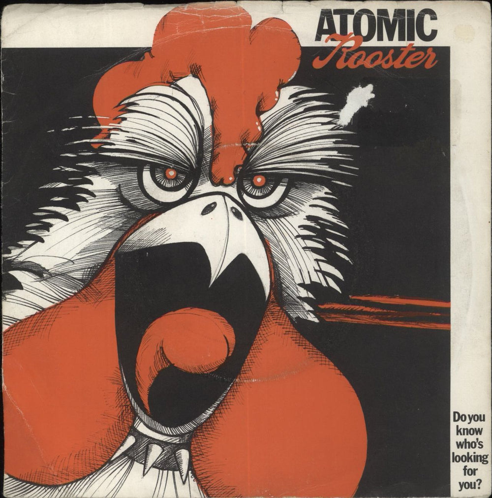 Atomic Rooster Do You Know Who's Looking For You? - EX UK 7" vinyl single (7 inch record / 45) EMI5084