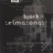 Björk SelmaSongs - 180g UK vinyl LP album (LP record) 5016958043513