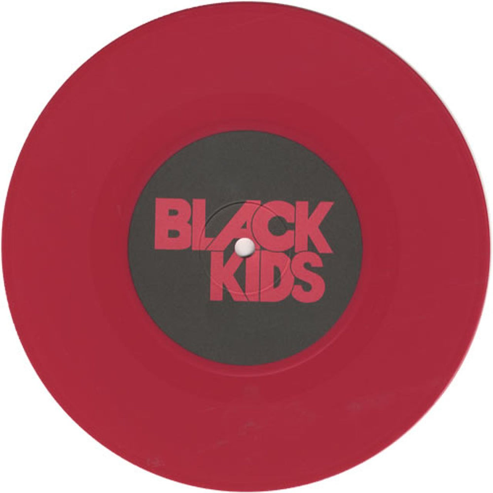 Black Kids I'm Not Gonna Teach Your Boyfriend How - Pink Vinyl UK 7" vinyl single (7 inch record / 45) KI807IM450056