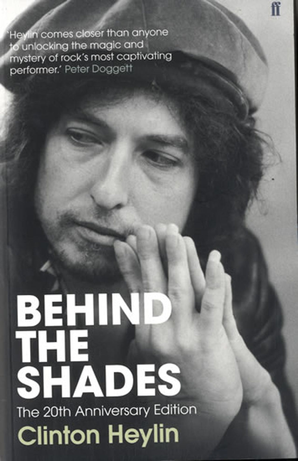 Bob Dylan Behind The Shades - The 20th Anniversary Edition UK book 978-0-571-27240-2