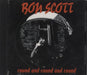 Bon Scott Round & Round & Round Australian CD single (CD5 / 5") HOR002