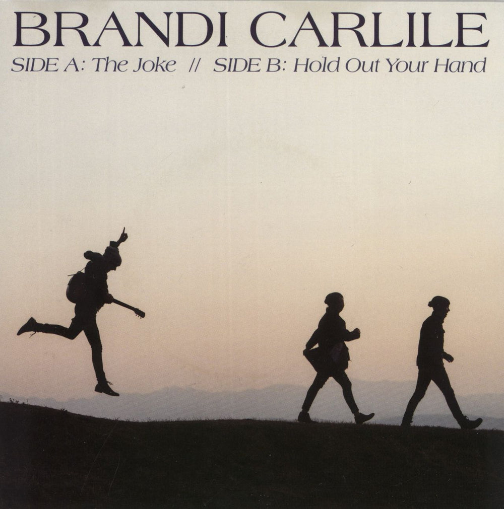 Brandi Carlile The Joke US 7" vinyl single (7 inch record / 45) 566091-7