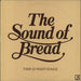 Bread The Sound Of Bread - 2nd UK vinyl LP album (LP record) K52062