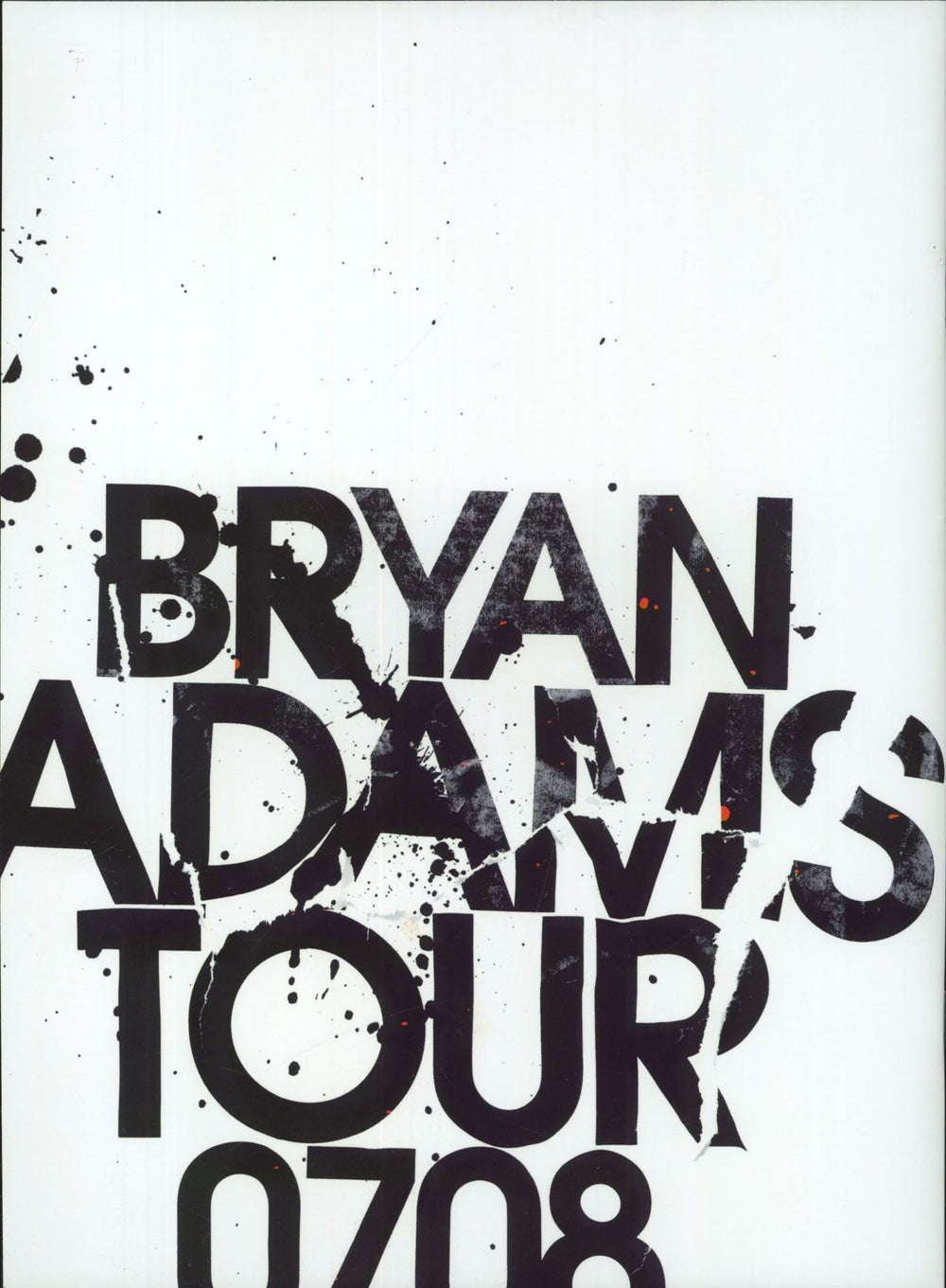 Bryan Adams 2007/2008 Tour + Ticket Stub UK tour programme