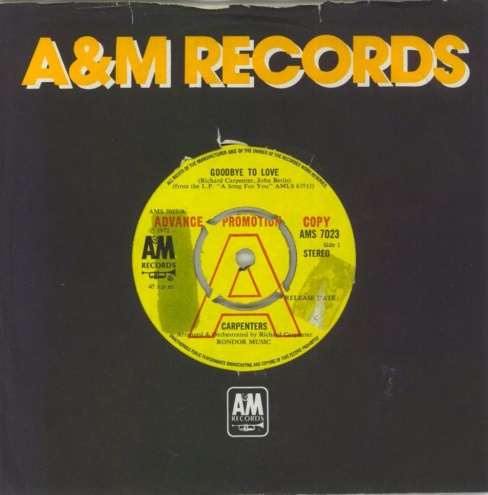 Carpenters Goodbye To Love - A Label UK 7" vinyl single (7 inch record / 45) AMS7023