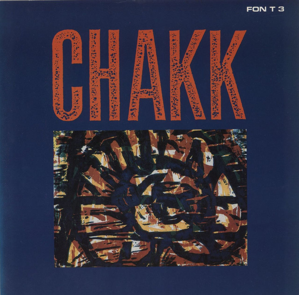 Chakk Big Hot Blues UK 12" vinyl single (12 inch record / Maxi-single) FONT3