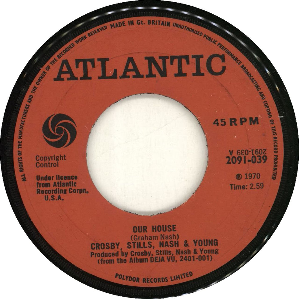 Crosby, Stills, Nash & Young Our House UK 7" vinyl single (7 inch record / 45) CSN07OU193106