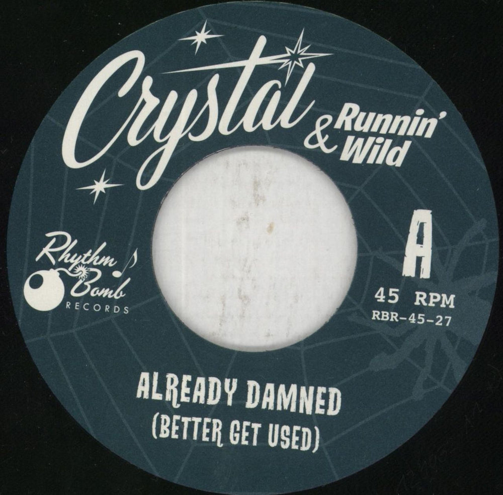 Crystal & Runnin' Wild Already Damned German 7" vinyl single (7 inch record / 45) 8Y307AL851848