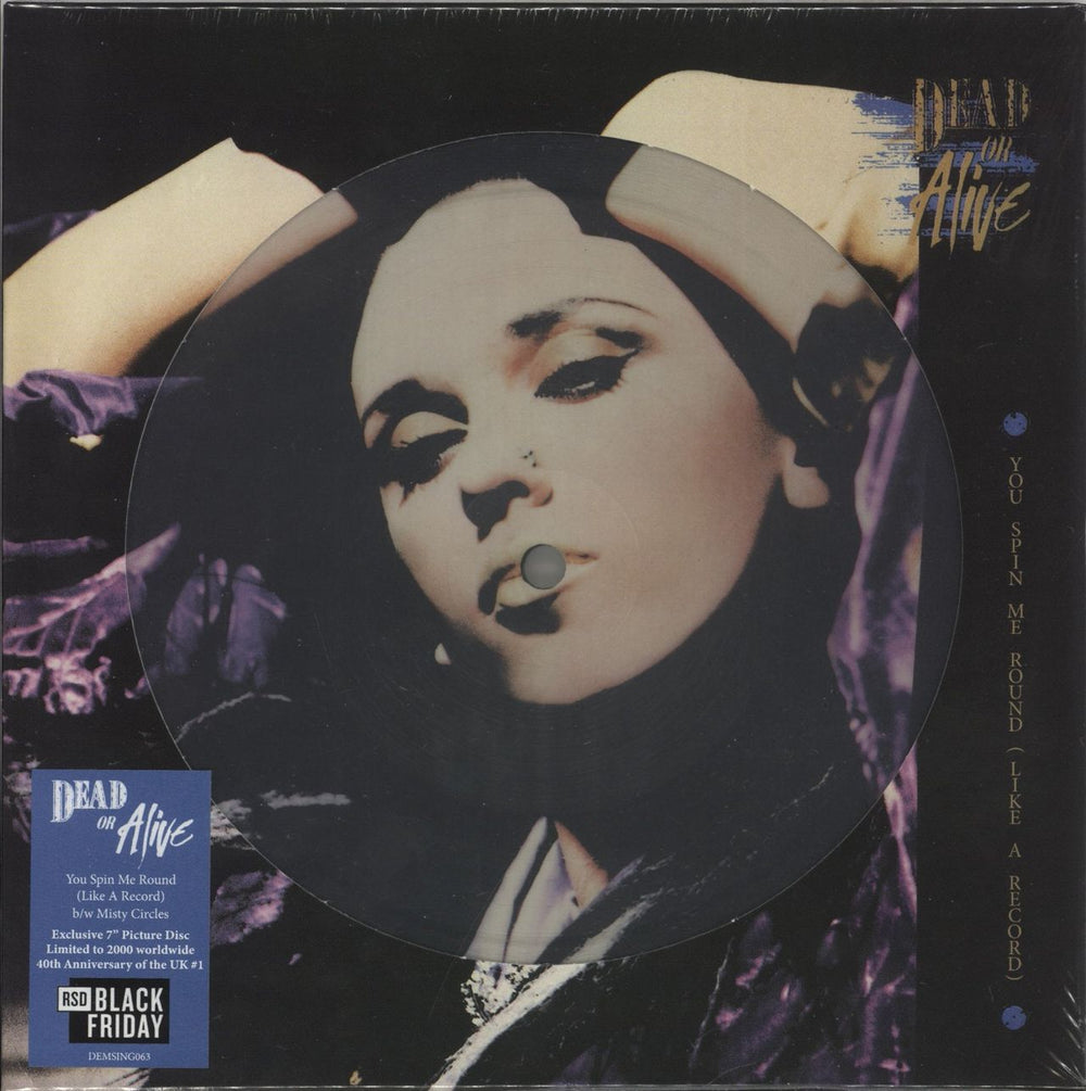 Dead Or Alive You Spin Me Round [Like A Record] - RSD 2024 - Sealed UK 7" vinyl picture disc (7 inch picture disc single) DEMSING063