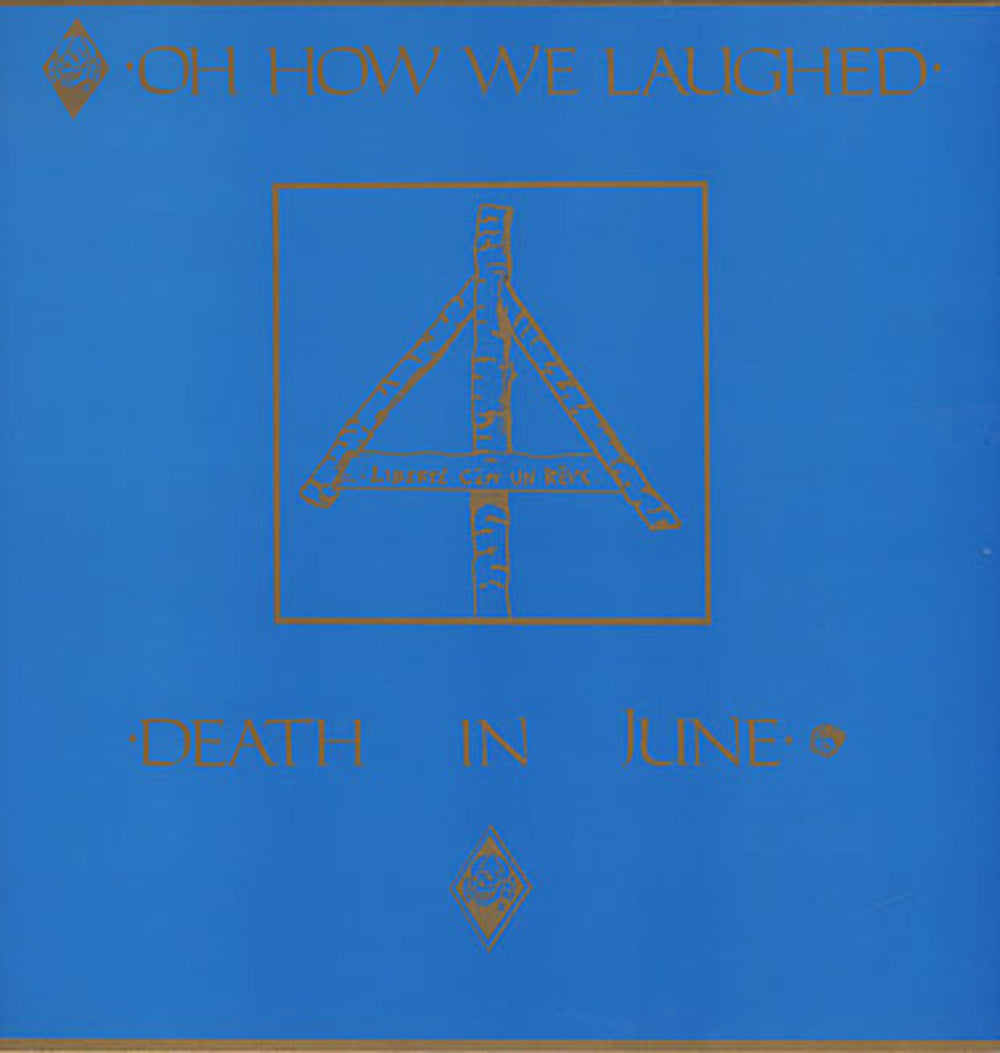 Death In June Oh How We Laughed - White Label - 1st UK vinyl LP album (LP record) EYAS011