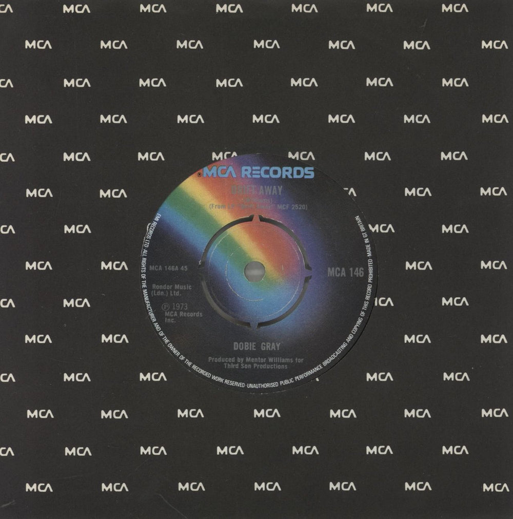 Dobie Gray Drift Away UK 7" vinyl single (7 inch record / 45) MCA146