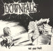 Downfall Not Your Fault UK 7" vinyl single (7 inch record / 45) GOD1