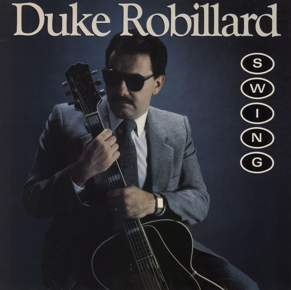 Duke Robillard Swing UK vinyl LP album (LP record) REU1019