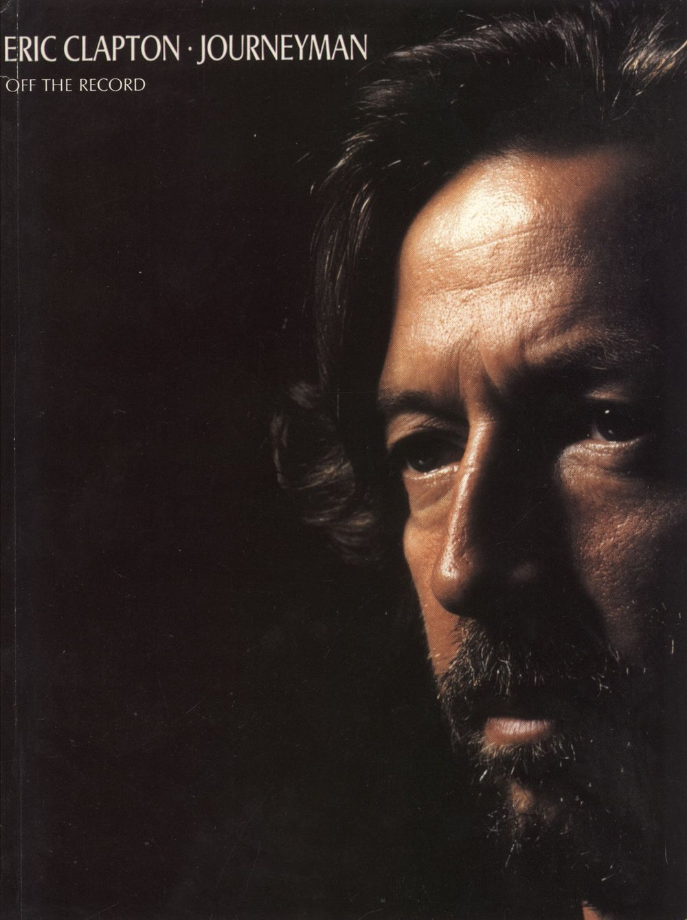 Eric Clapton Journeyman - Off The Record Songbook UK book 17335