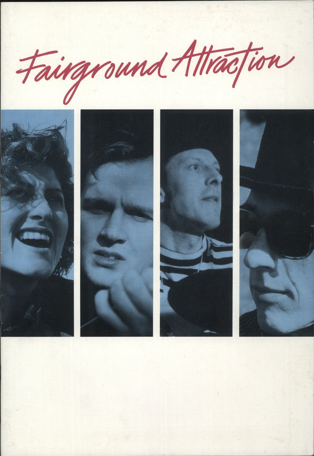 Fairground Attraction Fairground Attraction UK tour programme TOUR PROGRAMME