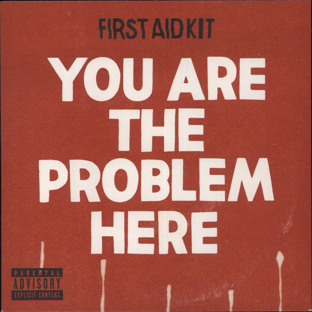 First Aid Kit You Are The Problem Here - RSD18 UK 7" vinyl single (7 inch record / 45) 190758371177