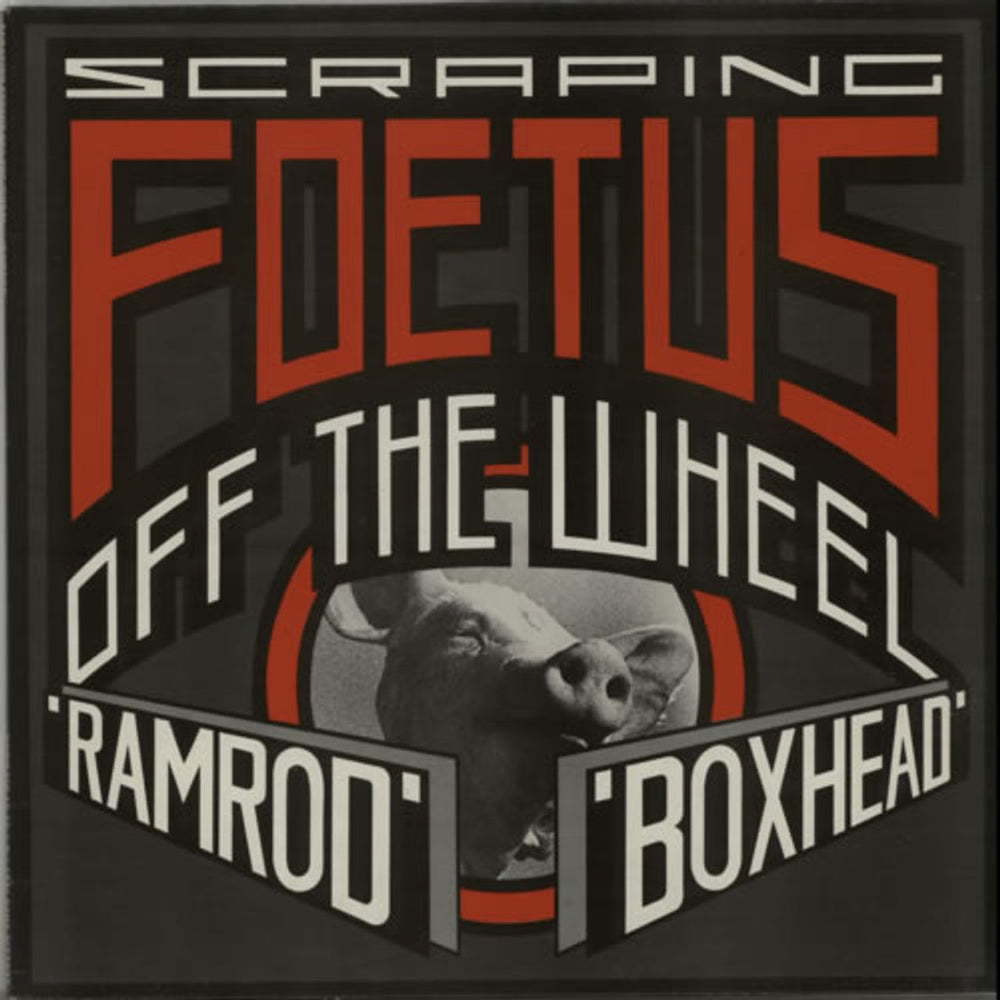 Foetus (+incarnations of) Ramrod/ Boxhead UK 12" vinyl single (12 inch record / Maxi-single) WOMBPIG12.12