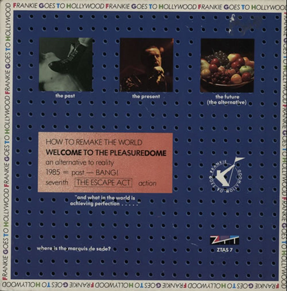 Frankie Goes To Hollywood Welcome To The Pleasuredome UK 7" vinyl single (7 inch record / 45) ZTAS7