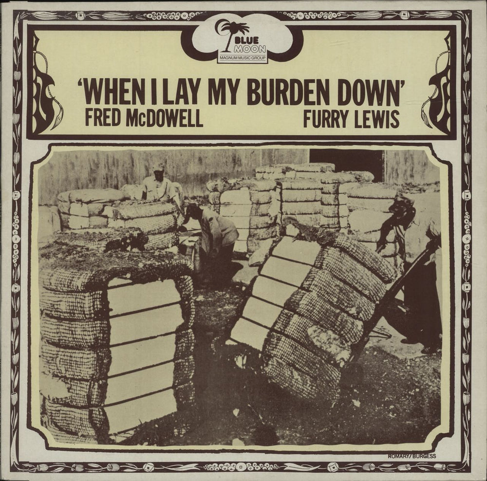 Fred McDowell When I Lay My Burden Down UK vinyl LP album (LP record) BMLP1.047