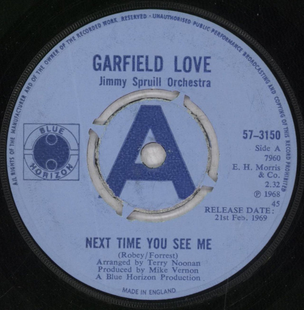 Garfield Love Next Time You See Me - A label UK 7" vinyl single (7 inch record / 45) 7HX07NE840528