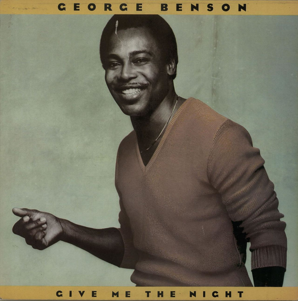 George Benson Give Me The Night UK vinyl LP album (LP record) K56823