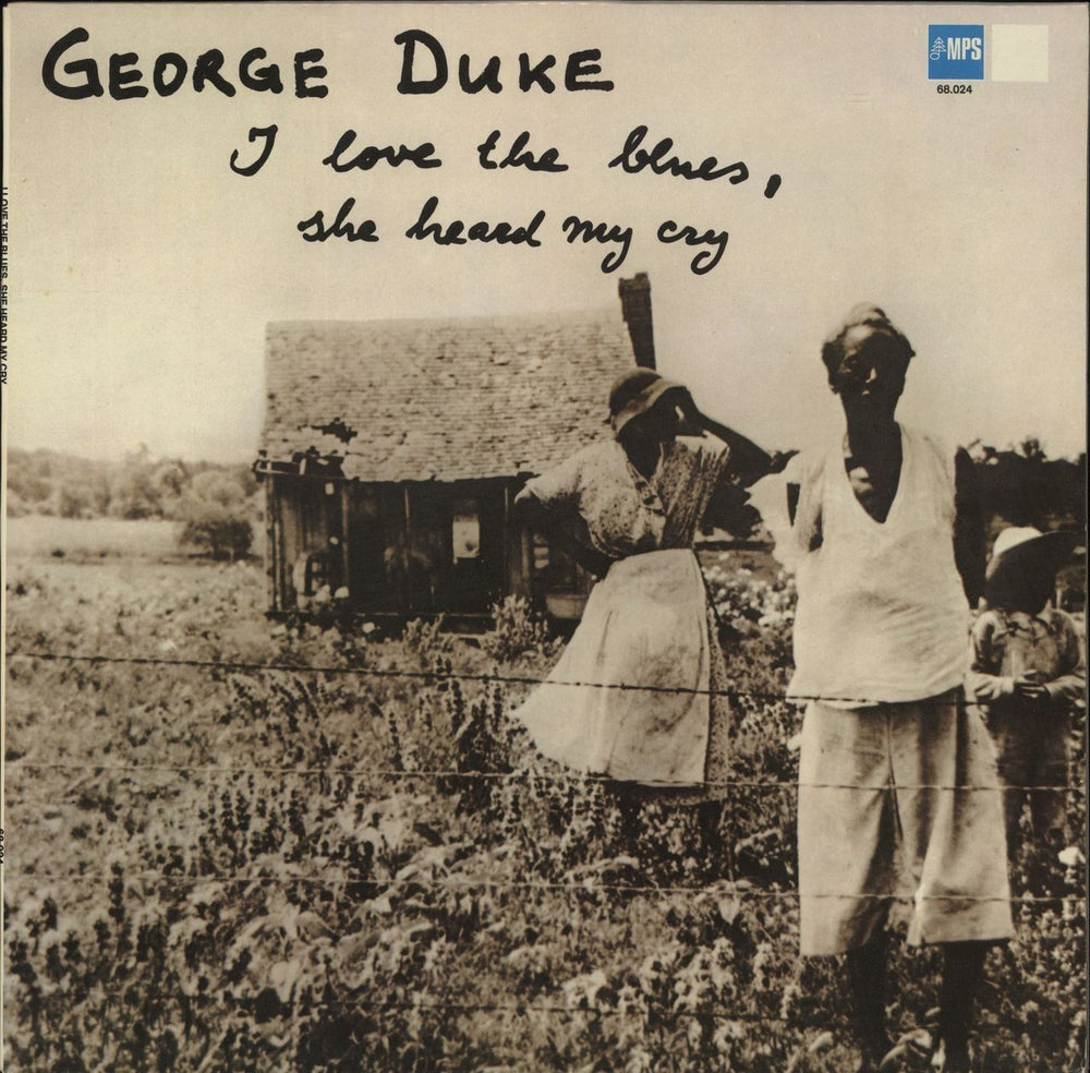 George Duke I Love The Blues, She Heard My Cry German vinyl LP album (LP record) 68.024