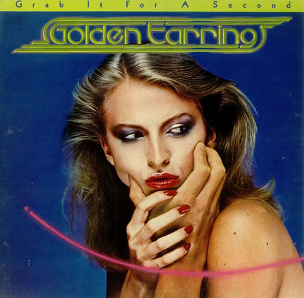 Golden Earring Grab It For A Second UK vinyl LP album (LP record) 2310639