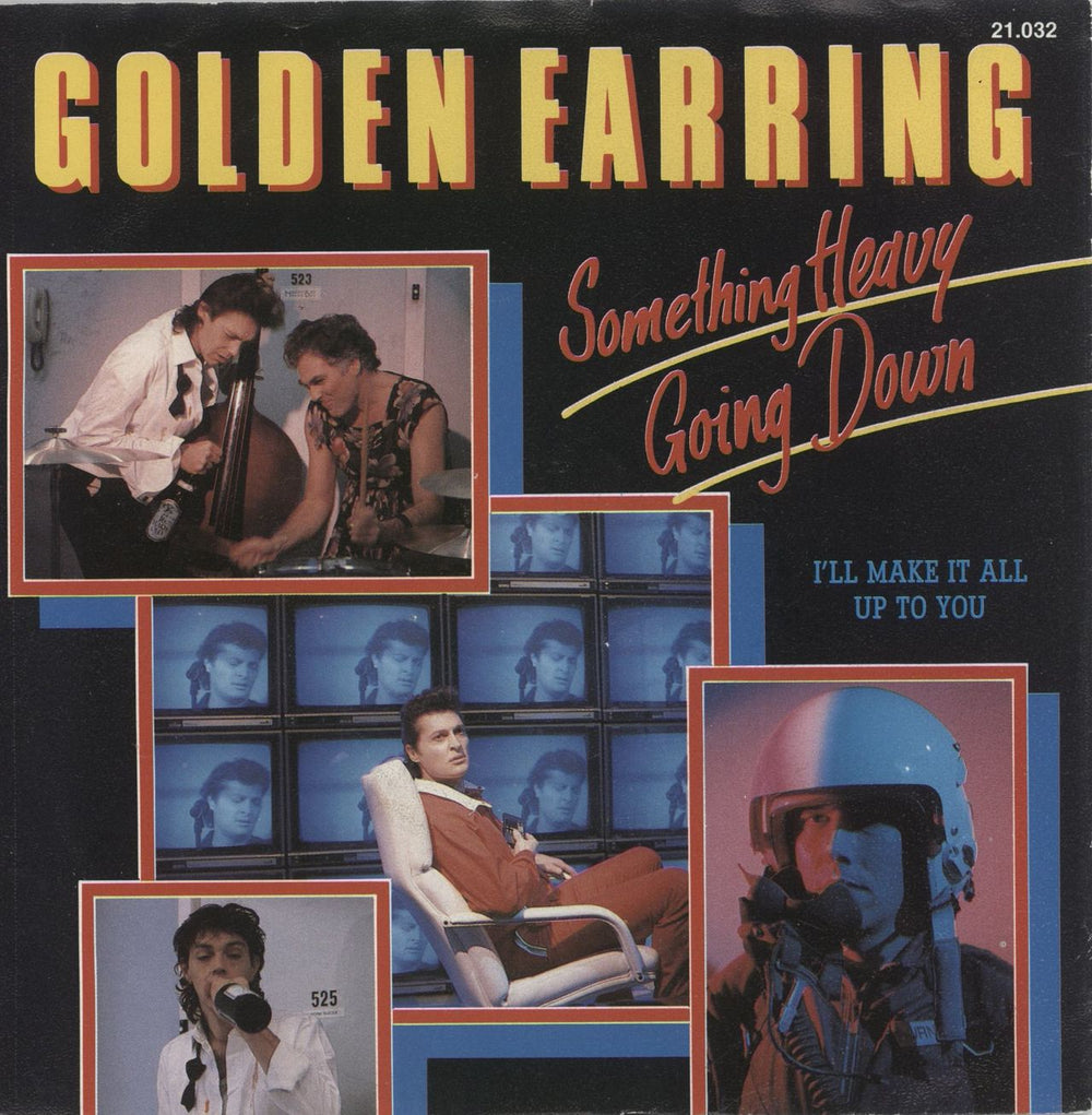 Golden Earring Something Heavy Going Down Dutch 7" vinyl single (7 inch record / 45) 21.032