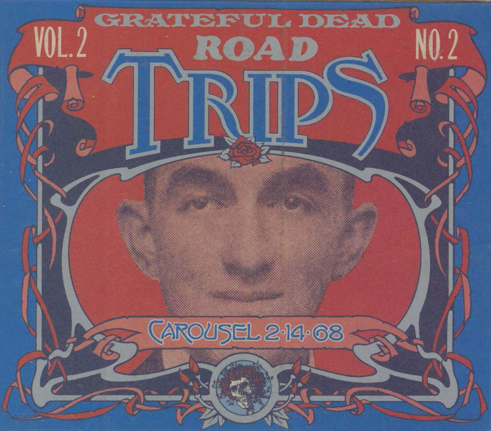 Grateful Dead Road Trips: Vol. 2, No. 2: Carousel 2-14-68 + Bonus CD US 3-CD album set (Triple CD) GRA2-6006