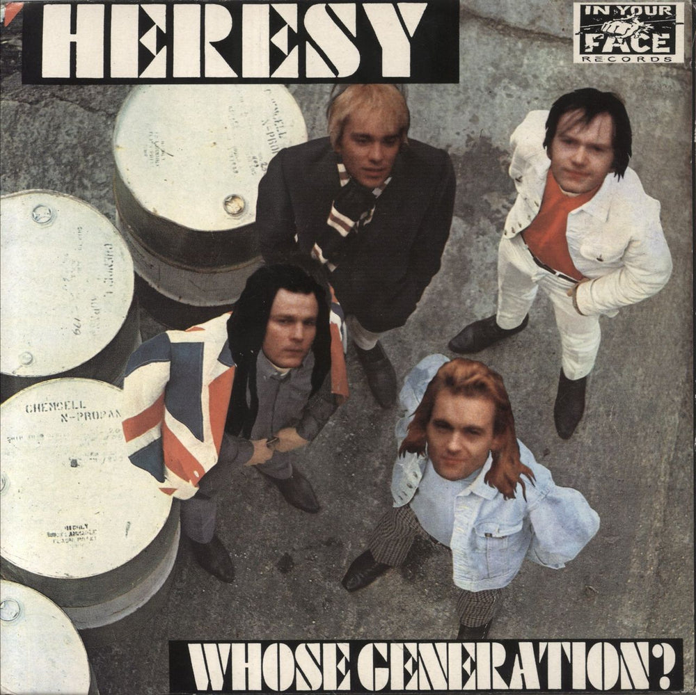 Heresy Whose Generation? UK 7" vinyl single (7 inch record / 45) FACE04