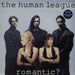 Human League Romantic? - Hype Stickered UK vinyl LP album (LP record) V2624