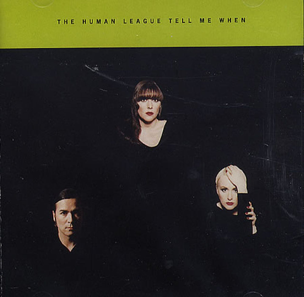 Human League Tell Me When - CD1 UK CD single (CD5 / 5") YZ882CD1