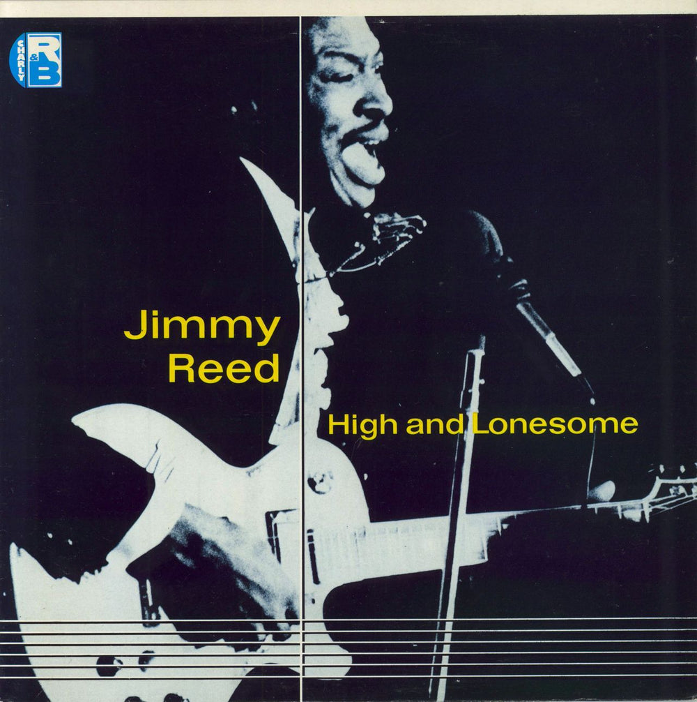 Jimmy Reed High And Lonesome UK vinyl LP album (LP record) CRB1013