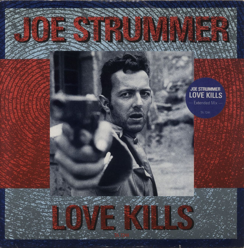 Joe Strummer Love Kills (Extended Mix) - stickered p/s UK 12" vinyl single (12 inch record / Maxi-single) TA7244