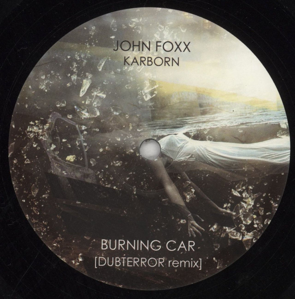 John Foxx Burning Car / 20th Century UK 12" vinyl single (12 inch record / Maxi-single) META17