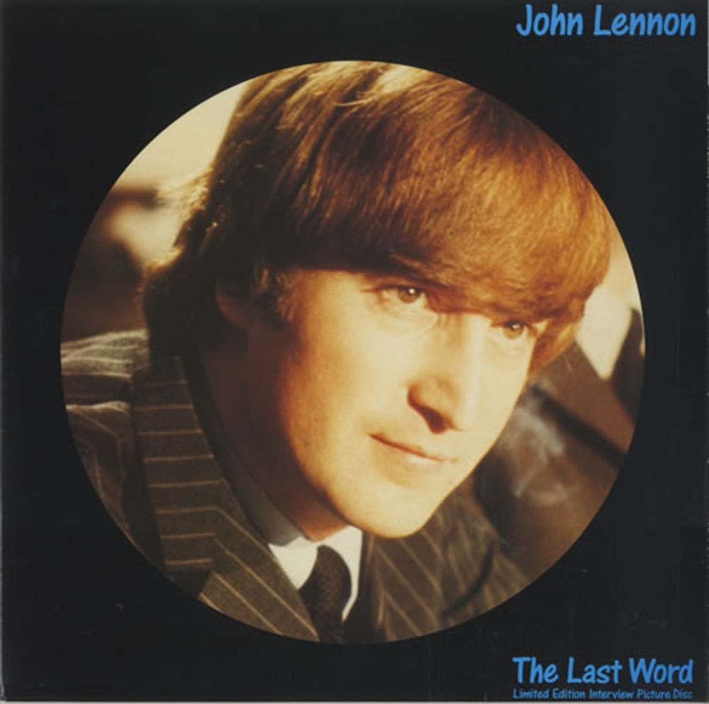 John Lennon The Last Word UK picture disc LP (vinyl picture disc album) BAK2096