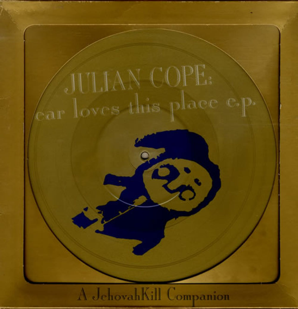 Julian Cope Fear Loves This Place E.P. UK 12" vinyl picture disc (12 inch picture record) 12IS545