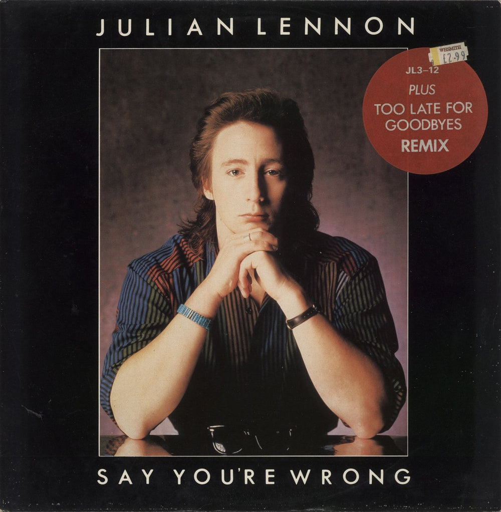 Julian Lennon Say You're Wrong - Hype Stickered Sleeve UK 12" vinyl single (12 inch record / Maxi-single) JL312