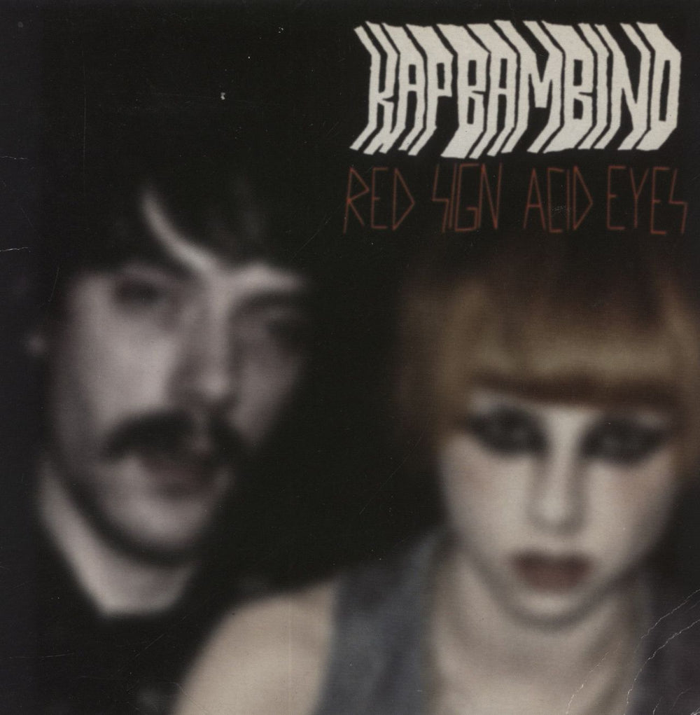 Kap Bambino Red Sign / Acid Eyes UK 7" vinyl single (7 inch record / 45) BEC5772454