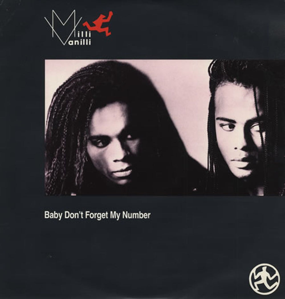 Milli Vanilli Baby Don't Forget My Number UK 12" vinyl single (12 inch record / Maxi-single) COOLX178