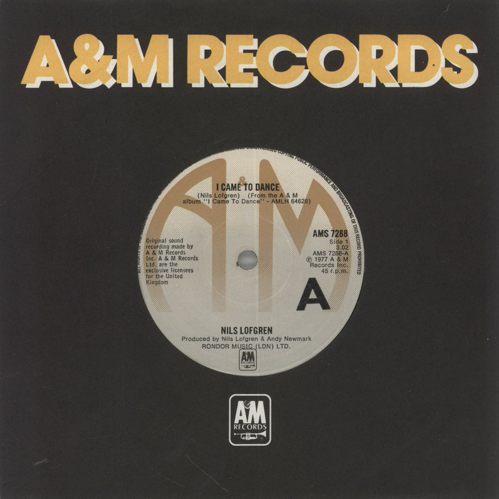 Nils Lofgren I Came To Dance UK 7" vinyl single (7 inch record / 45) AMS7288