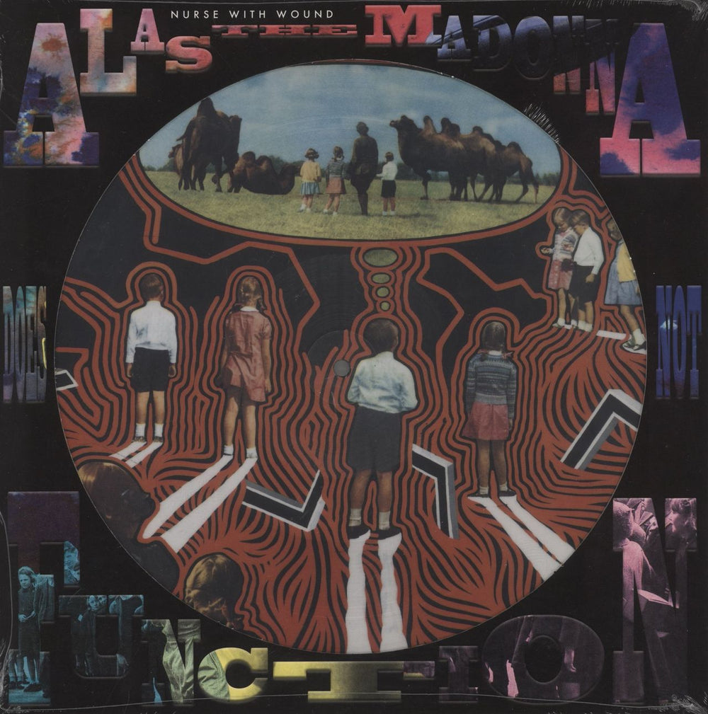 Nurse With Wound Alas The Madonna Does Not Function UK picture disc LP (vinyl picture disc album) DPROMPD161