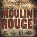Original Soundtrack Moulin Rouge - 180gm UK 2-LP vinyl record set (Double LP Album) 00602557906172