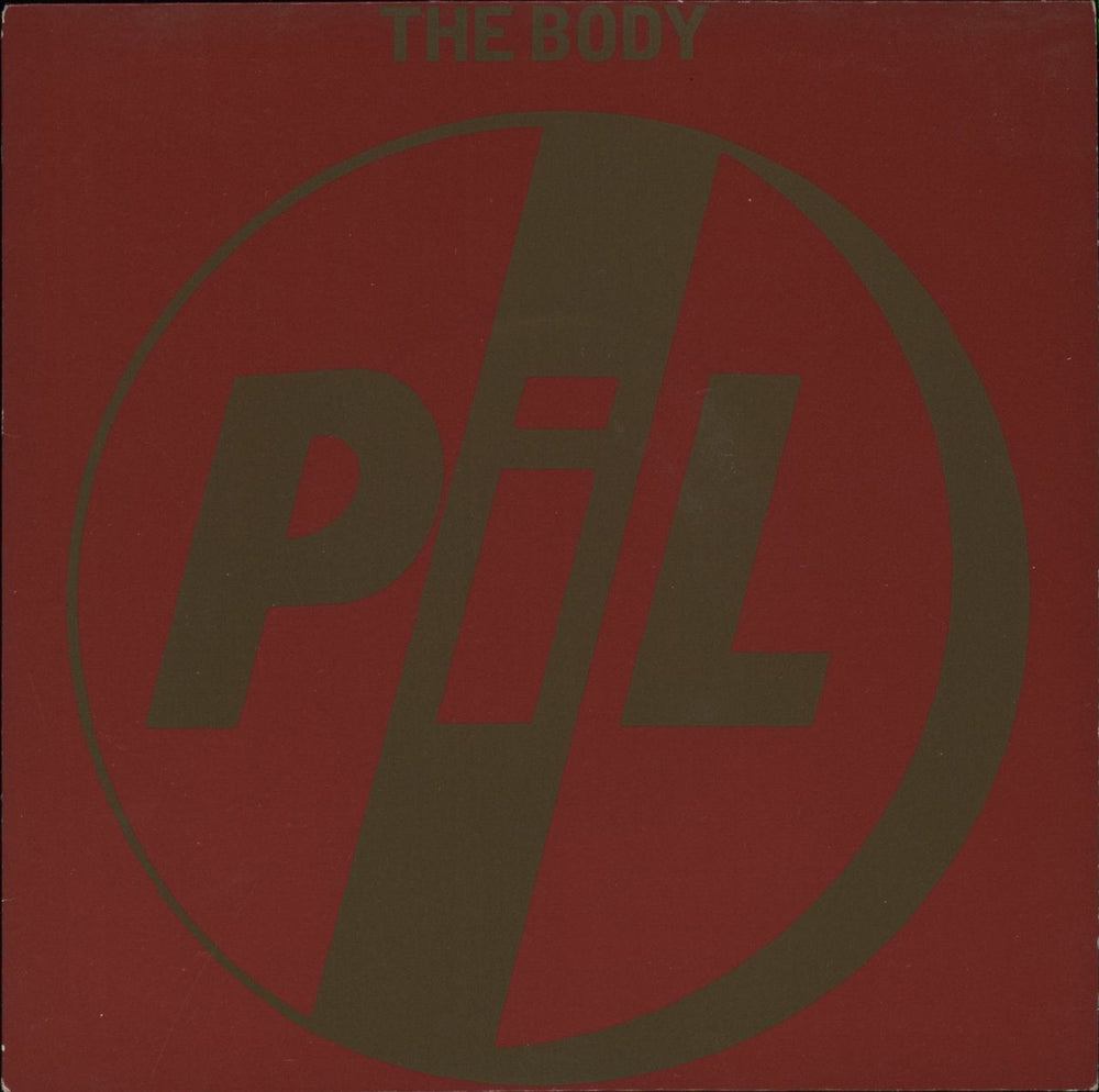 P.I.L. The Body UK 7" vinyl single (7 inch record / 45) VS1010