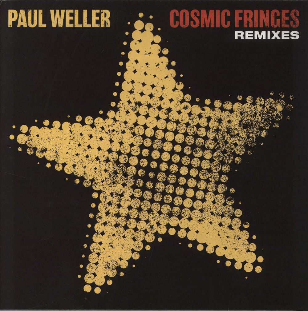 Paul Weller Cosmic Fringes - Remixes UK 12" vinyl single (12 inch record / Maxi-single) 3599007