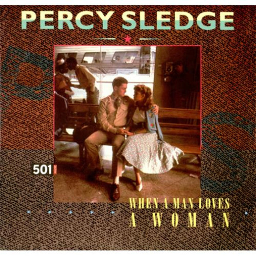 Percy Sledge When A Man Loves A Woman UK 12" vinyl single (12 inch record / Maxi-single) YZ96(T)