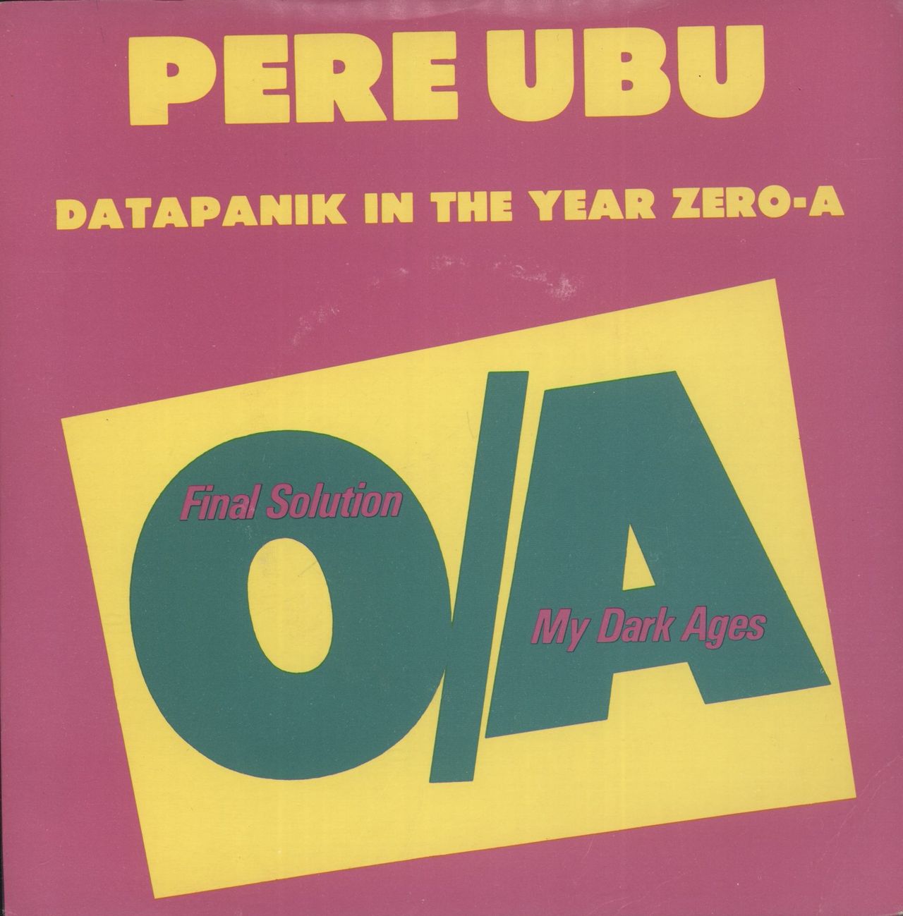 Pere Ubu Final Solution UK 7\" vinyl single (7 inch record / 45) RT049