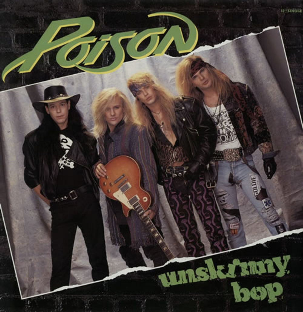 Poison Unskinny Bop UK 12" vinyl single (12 inch record / Maxi-single) 12CL582